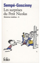 Les histoires inedites du petit nicolas - v - les surprises du petit nicolas