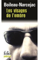 Les visages de l'ombre