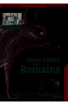 Dieux et héros des romains