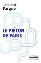 Le pieton de paris / d'apres paris