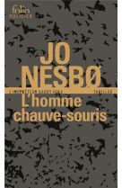 L'homme chauve-souris - une enquete de l'inspecteur harry hole