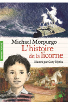 L'histoire de la licorne