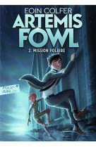 Artemis fowl tome 2 : mission polaire