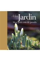 Mon jardin mon petit coin de paradis