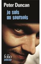 Je suis un sournois