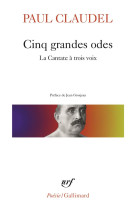 Cinq grandes odes / processionnal pour saluer le siecle nouveau /la cantate a trois voix