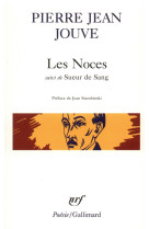 Les noces / sueur de sang