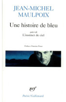 Une histoire de bleu/l'instinct de ciel