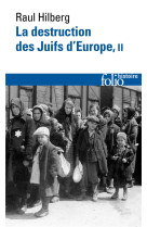 La destruction des juifs d'europe - vol02