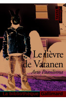 Le lievre de vatanen