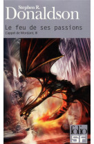 Le feu de ses passions