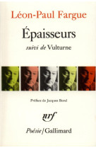 Epaisseurs / vulturne