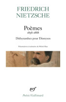 Poemes (1858-1888) / fragments poetiques / dithyrambes pour dionysos