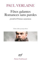 Fetes galantes / romances sans paroles / poemes saturniens