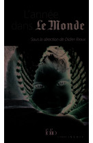 Le monde actuel - t116 - l'annee 2005 dans le monde - les principaux evenements en france et a l'e