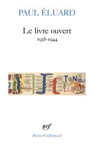 Le livre ouvert : 1938-1944