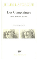 Poesies completes - i - les complaintes / premiers poemes