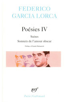 Poesies tome 4  -  suites, sonetos de l'amour obscur