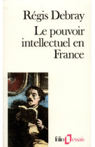 Le pouvoir intellectuel en france