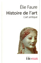 Histoire de l'art - vol01 - l'art antique