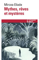 Mythes, reves et mysteres