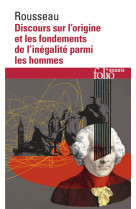 Discours sur l'origine et les fondements de l'inegalite parmi les hommes