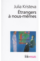 Etrangers a nous-memes