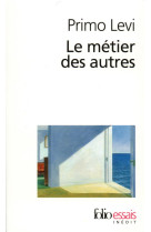 Le metier des autres