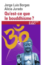 Qu'est-ce que le bouddhisme ?