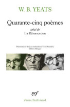 Quarante-cinq poemes / la resurrection