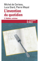 L'invention du quotidien - vol02 - habiter, cuisiner