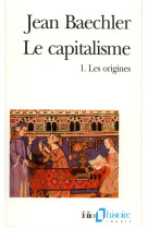 Le capitalisme - vol01 - les origines