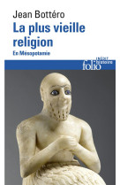 La plus vieille religion - en mesopotamie