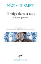 Il neige dans la nuit et autres poemes