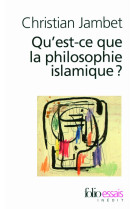 Qu'est-ce que la philosophie islamique ?