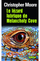 Le lezard lubrique de melancholy cove