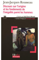 Discours sur l'origine et les fondements de l'inegalite parmi les hommes