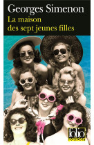 La maison des sept jeunes filles / le chale de marie dudon