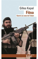 Fitna - guerre au coeur de l'islam