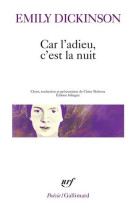 Car l'adieu, c'est la nuit