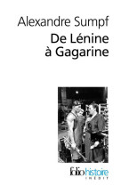 De lenine a gagarine - une histoire sociale de l'union sovietique