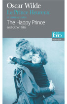 Le prince heureux et autres contes/the happy prince and other tales