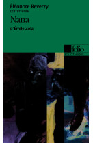 Nana d'emile zola (essai et dossier)