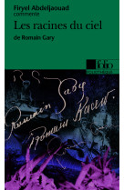 Les racines du ciel de romain gary (essai et dossier)