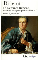 Le neveu de rameau - le reve de d'alembert - supplement au voyage de bougainville et autres dialogue