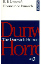 L'horreur de dunwich/the dunwich horror