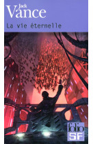 La vie eternelle