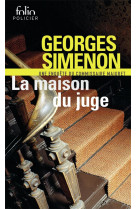 La maison du juge - une enquete du commissaire maigret