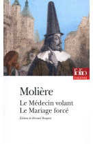 Le medecin volant - le mariage force