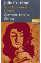 Nous l'aimons tant, glenda (choix)/queremos tanto a glenda (seleccion)